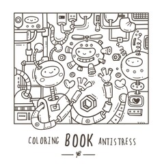 Coloring book antistress with funny cute cartoon robots. Doodle print with joyful mechanical creatures. Line art cyborgs poster.