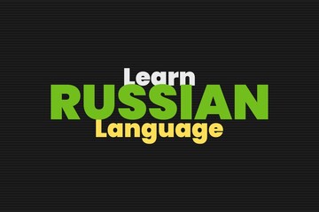 Learn Russian Language typography poster, and t-shirt design. Language educational concept 