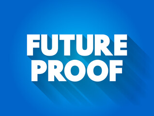 Future Proof text quote, concept background