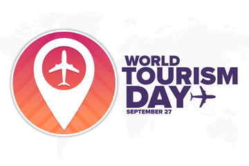 World Tourism Day. September 27. Holiday concept. Template for background, banner, card, poster with text inscription. Vector EPS10 illustration.