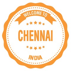 WELCOME TO CHENNAI - INDIA, words written on orange stamp