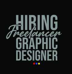 Fototapeta premium Hiring freelancer Graphic Designer post for social media.