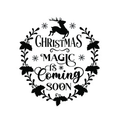 Christmas Magic is Coming Soon. Happy new Year Vector Illustration.