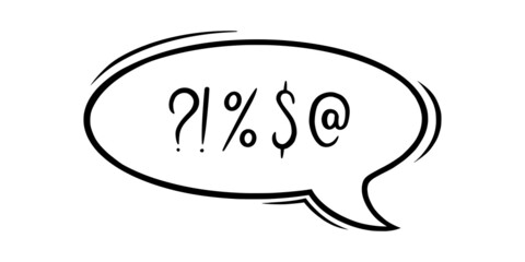 Swearing speech bubble censored with symbols. Hand drawn swear words in text bubble to express dissatisfaction and agressive mood. Vector illustration isolated in white background