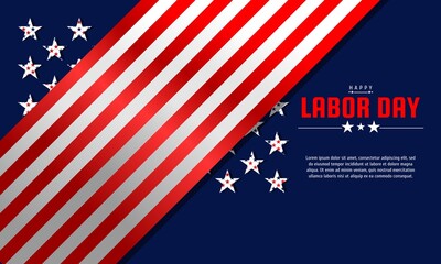 Labor day background design with US flag. It is suitable for banner, poster, website, advertising, etc. Vector illustration