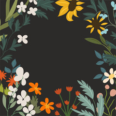 Fototapeta na wymiar Vector flower frame. Painted summer flowers, herbs. Forest plants isolated on a dark background. Abstract Branches, multicolored blooming flowers of sunflowers, chamomile, tulip... and leaves border