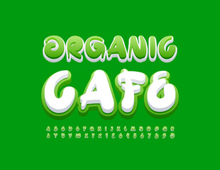 Vector healthy sign Organic Cafe with Green and White Font. Artistic Alphabet Letters and Numbers set