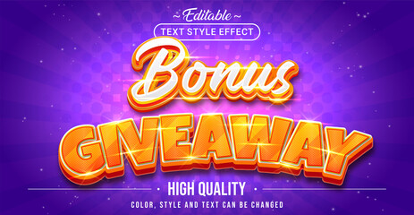 Editable text style effect - Bonus Giveaway text style theme.