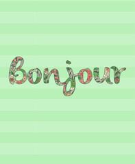 Summer typography, Bonjour © Norwester.usa