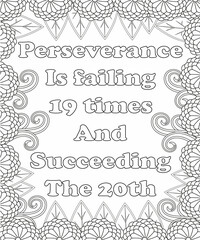 Motivational Quotes Coloring pages. Coloring page for adults and kids. Vector Illustration.