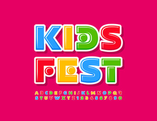 Vector event flyer Kids Fest. Cute colorful Font. Bright abstract Alphabet Letters and Numbers set