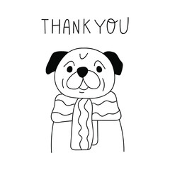 Pug wearing a scarf. Thank you. Outline vector illustration on white background.