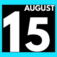 August 15 . Modern daily calendar icon .date ,day, month .calendar for the month of August