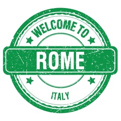 WELCOME TO ROME - ITALY, words written on green stamp