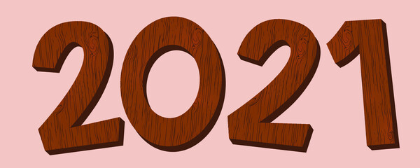 Wooden numbers.Wooden texture. Vector work. Merry Christmas and Happy New Year 2021 decorations.
