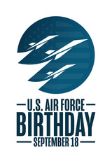U.S. Air Force Birthday. September 18. Holiday concept. Template for background, banner, card, poster with text inscription. Vector EPS10 illustration.