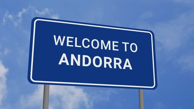 Welcome to Andorra Road Sign on Clear Blue Sky with Rapid Moving Clouds