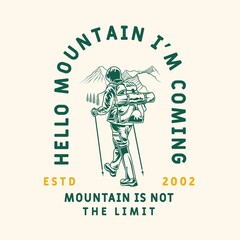 vector illustration climb to the mountain vintage design good for tshirt design