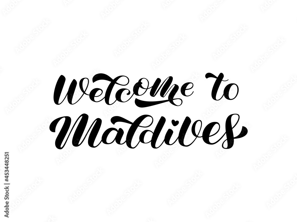 Wall mural Welcome to Maldives brush lettering. Tropical resort. Isolated vector stock illustration - Wall murals