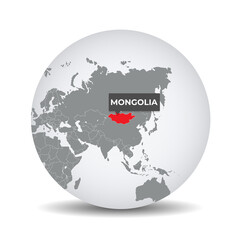 World globe map with the identication of Mongolia. Map of Mongolia. Mongolia on grey political 3D globe. Asia map. Vector stock.