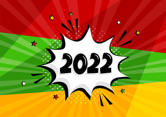 2022 comic speech bubble New Year vector icon on colorful background. Comic sound effect, stars and halftone dots shadow in pop art style. Holiday illustration