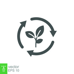 Organic recycle, reusable environmental icon. Eco green life style with leaf symbol and circular arrow. save environment. Solid style, Glyph vector illustration. Design on white background. EPS 10