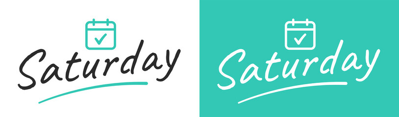 Obraz premium Saturday text handwritten. Schedule appointment symbol