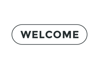 welcome text web button sign icon. rounded stroke black color text