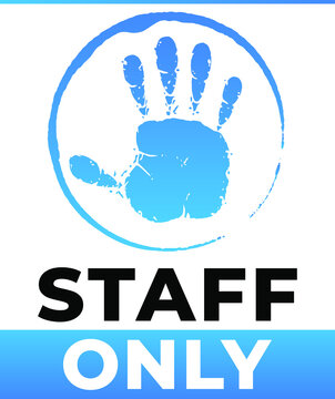 Staff only sign - scalable vector graphics