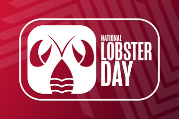 National Lobster Day. Holiday concept. Template for background, banner, card, poster with text inscription. Vector EPS10 illustration.