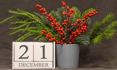 Memory and important date December 21, desk calendar - winter season.