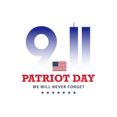 9.11 Patriot Day  illustration and typography. Vector EPS 10