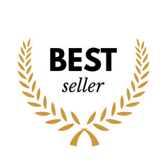 Best seller golden laurel wreath with black text. Vector quality badge, emblem, reward or certified product. Winner trophy isolated on white background.