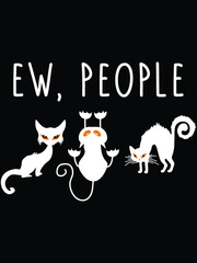 ew, people halloween cat t shirt, Hocus Pocus Svg, Halloween Svg, Witch Svg, Halloween Svg Design, Funny Halloween Svg Design, Halloween Cut File