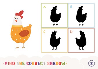 Find the correct shadow quiz learning children game with simple illustration of a cartoony chicken and four silhouette shadows for the youngest children. Fun and learning of domestic animals for kids.