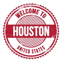 WELCOME TO HOUSTON - UNITED STATES, words written on red stamp