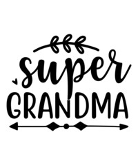 grandma svg,Grandma Svg Files, Family Svg, Grandma Shirt Svg, Grandma Mug Svg, Best Grandma Svg, Grandma Png, Grandma Life Svg, Blessed Grandma Svg,, Nana Svg, Granny Svg, Retired Svg, Blessed Grandma