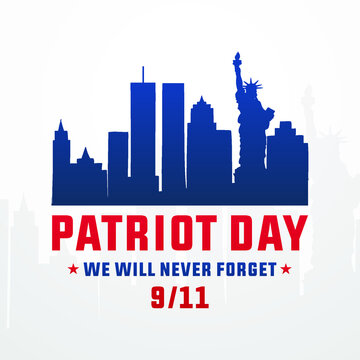 9 11 remembrance day,  patriot day, we will  never forget, 20 years remembering 9-11 modern creative minimalist design concept, social media post, template with white text on a dark background