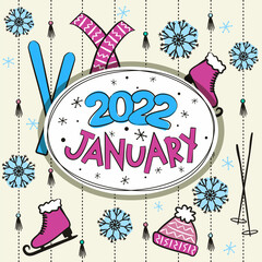 Thematic template for a calendar for 2022. The month of January. Design for a calendar with winter elements. Pattern for printing yearbooks and notebooks. Vector hand-drawn illustration, doodle style.