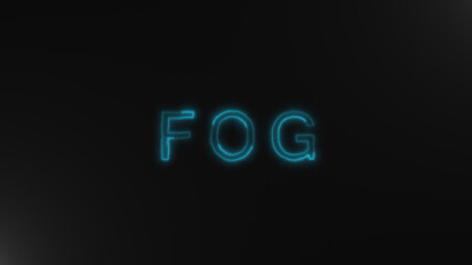 Foggy FOG text word with flare for background

