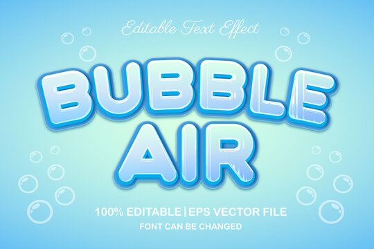 bubble air 3d editable text effect