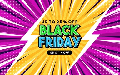 Up to 25% off Black Friday Pop art style phrase Comic style