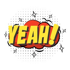 Sketch doodle speech bubble with yeah communication phrase