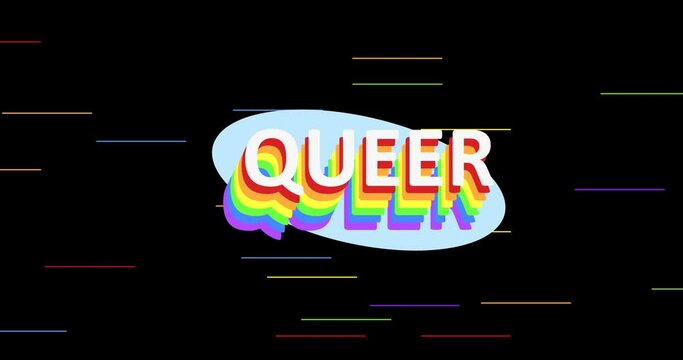 Animation of queer text over rainbow stripes on black background