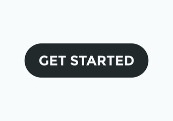 get started text sign icon label