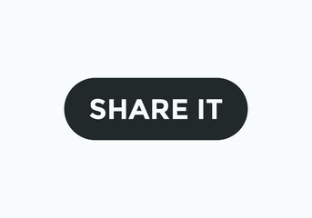share it text web button template. sign icon label share it. rounded shape