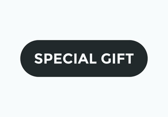 special gift text web button. sign icon label