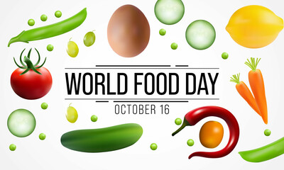 World Food day is observed every year on October 16, promotes global awareness and action for those who suffer from hunger and for the need to ensure healthy diets for all. Vector illustration