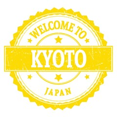 WELCOME TO KYOTO - JAPAN, words written on yellow stamp