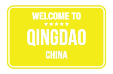 WELCOME TO QINGDAO - CHINA, words written on yellow street sign stamp